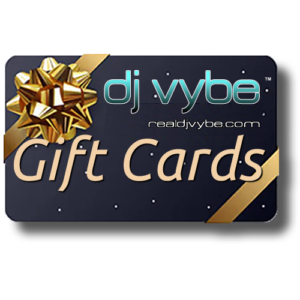 DJ Vybe Gift Card